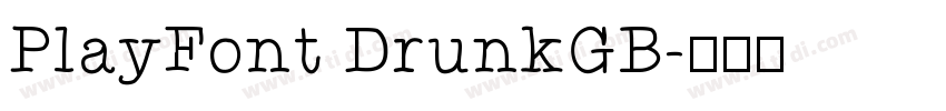 PlayFont DrunkGB字体转换